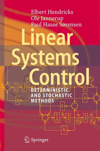 Linear Systems Control - Elbert Hendricks; Ole Jannerup; Paul Haase Sørensen