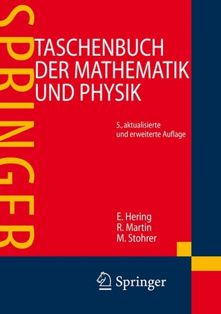 Taschenbuch der Mathematik und Physik - Ekbert Hering; Rolf Martin; Martin Stohrer