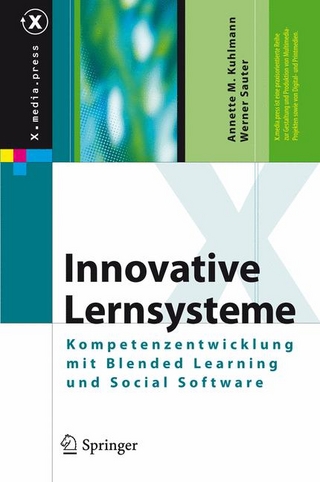 Innovative Lernsysteme - Annette Kuhlmann; Werner Sauter