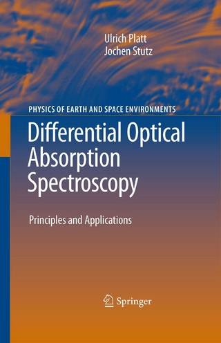 Differential Optical Absorption Spectroscopy - Ulrich Platt; Jochen Stutz
