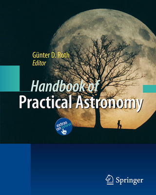 Handbook of Practical Astronomy - Günter D. Roth