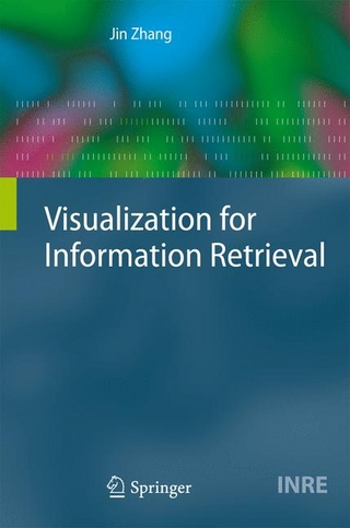 Visualization for Information Retrieval - Jin Zhang