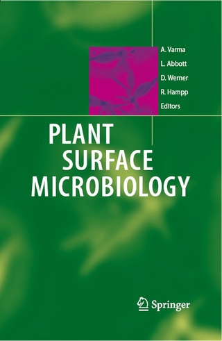 Plant Surface Microbiology - Lynette Abbott; Rudiger Hampp; Ajit Varma; Dietrich Werner