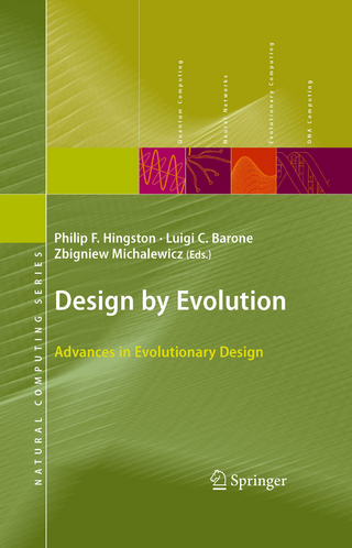 Design by Evolution - Philip F. Hingston; Luigi C. Barone; Zbigniew Michalewicz