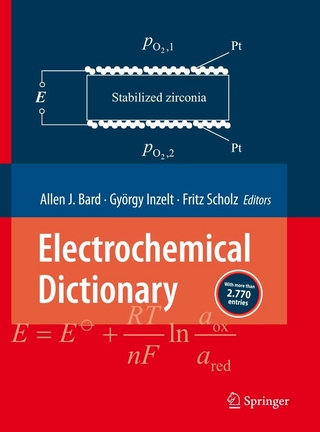 Electrochemical Dictionary - Allen J. Bard; György Inzelt; Fritz Scholz