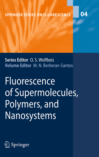 Fluorescence of Supermolecules, Polymers, and Nanosystems - Mario N. Berberan-Santos; M. N. Berberan-Santos