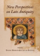 New Perspectives on Late Antiquity - David Hernandez de la Fuente