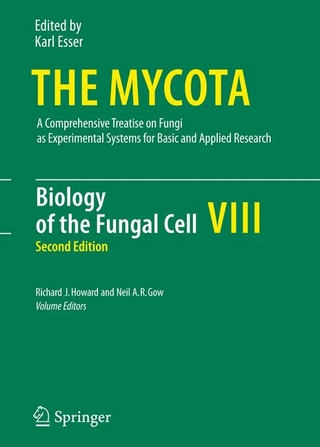 Biology of the Fungal Cell - Richard Howard; R.J. Howard; N.A.R. Gow; Neil AR Gow