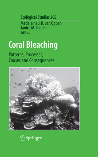 Coral Bleaching - Madeleine J. H. van Oppen; Janice M. Lough