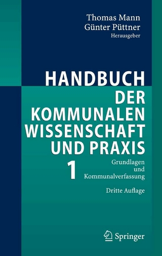 Handbuch der kommunalen Wissenschaft und Praxis - Thomas Mann; Thomas Mann; Günter Püttner; Günter Püttner