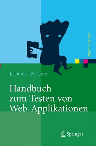 Handbuch zum Testen von Web-Applikationen - Klaus Franz