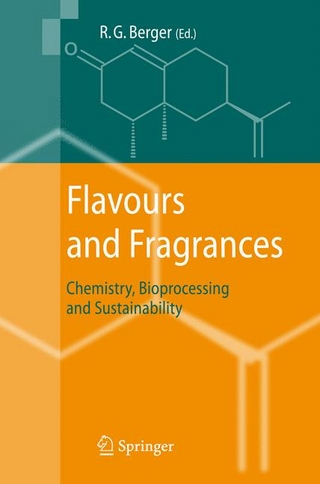 Flavours and Fragrances - Ralf Günter Berger; Ralf Günter Berger
