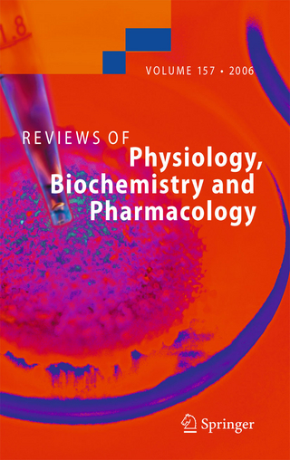 Reviews of Physiology, Biochemistry and Pharmacology, Vol. 157 - Susan G. Amara