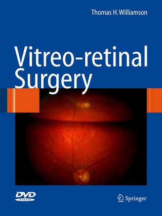 Vitreoretinal Surgery - Thomas H. Williamson