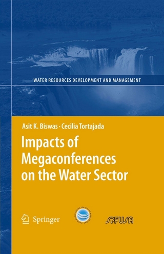 Impacts of Megaconferences on the Water Sector - Asit K. Biswas; Cecilia Tortajada