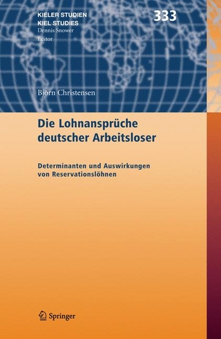Die Lohnansprüche deutscher Arbeitsloser - Björn Christensen