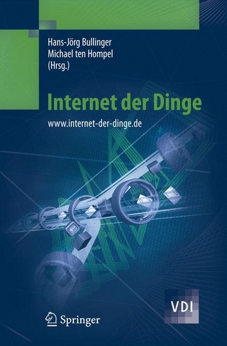 Internet der Dinge - Hans-Jörg Bullinger; Hans-Jörg Bullinger; Michael Hompel; Michael Hompel