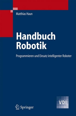 Handbuch Robotik - Matthias Haun