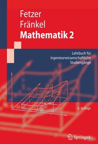 Mathematik 2 - Albert Fetzer; Heiner Fränkel