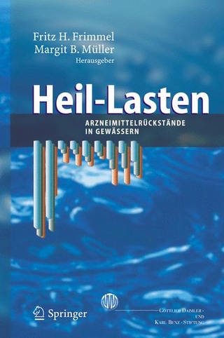 Heil-Lasten - Fritz H. Frimmel; Margit B. Müller