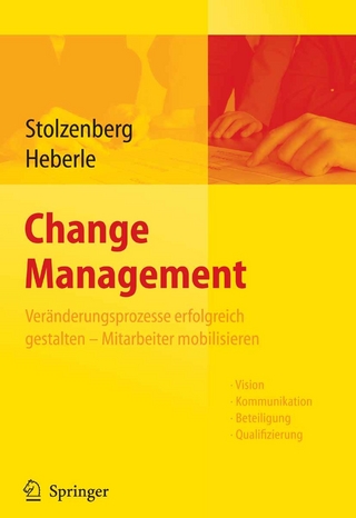 Change Management - Kerstin Stolzenberg; Krischan Heberle