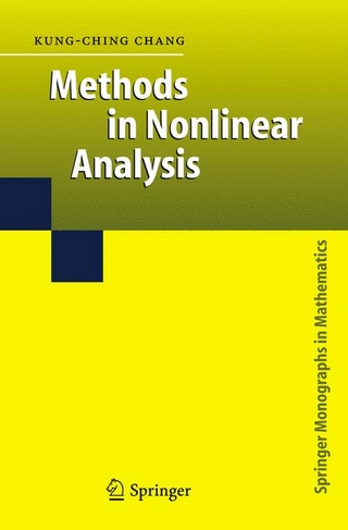Methods in Nonlinear Analysis - Kung-Ching Chang