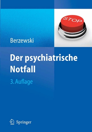 Der psychiatrische Notfall - Horst Berzewski