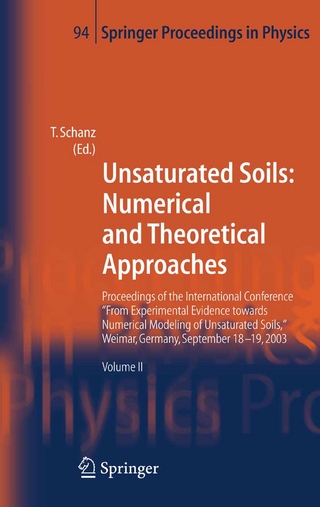Unsaturated Soils: Numerical and Theoretical Approaches - Tom Schanz