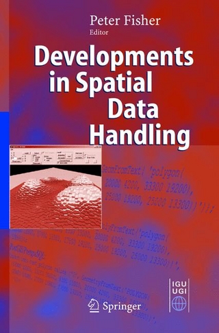 Developments in Spatial Data Handling - Peter F. Fisher