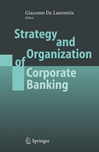 Strategy and Organization of Corporate Banking - Giacomo de Laurentis