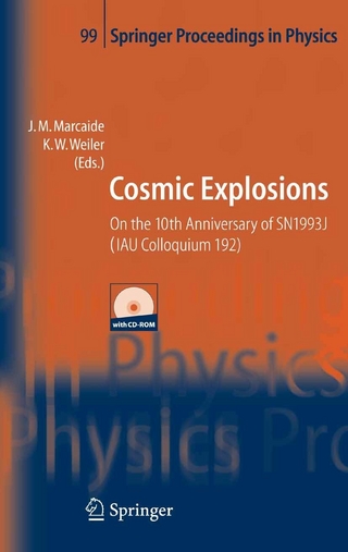 Cosmic Explosions - Juan-María Marcaide; J.M. Marcaide; Kurt W. Weiler; Kurt Weiler