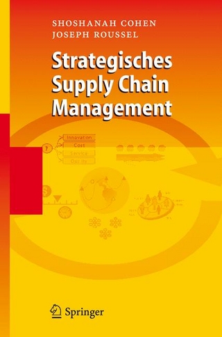 Strategisches Supply Chain Management - Shoshanah Cohen; Joseph Roussel