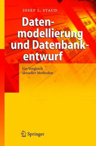 Datenmodellierung und Datenbankentwurf - Josef L. Staud
