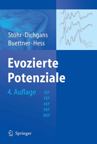 Evozierte Potenziale - Manfred Stöhr; Johannes Dichgans; Ulrich Büttner; Christian W. Hess