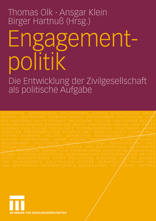 Engagementpolitik - Thomas Olk; Thomas Olk; Ansgar Klein; Ansgar Klein; Birger Hartnuss; Birger Hartnuß