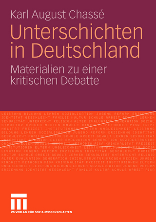 Unterschichten in Deutschland - Karl August Chassé