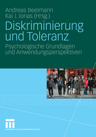 Diskriminierung und Toleranz - Andreas Beelmann; Kai J. Jonas