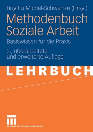 Methodenbuch Soziale Arbeit - Brigitta Michel-Schwartze