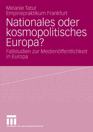 Nationales oder kosmopolitisches Europa? - Melanie Tatur