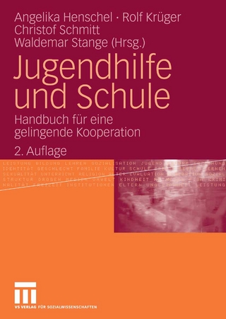 Jugendhilfe und Schule - Angelika Henschel; Angelika Henschel; Rolf Krüger; Rolf Krüger; Christof Schmitt; Christof Schmitt; Waldemar Stange; Waldemar Stange