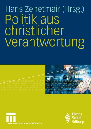 Politik aus christlicher Verantwortung - Hans Zehetmair