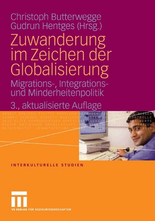 Zuwanderung im Zeichen der Globalisierung - Christoph Butterwegge; Christoph Butterwegge; Gudrun Hentges; Gudrun Hentges