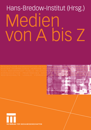 Medien von A bis Z - Hans-Bredow-Institut