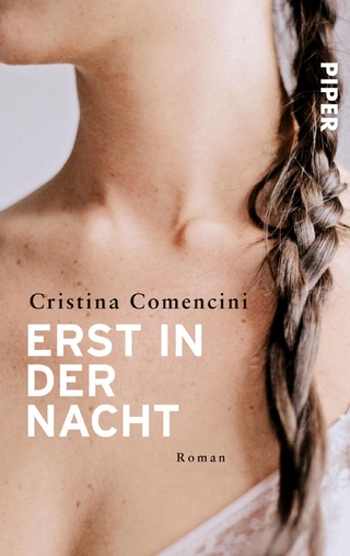 Erst in der Nacht - Cristina Comencini