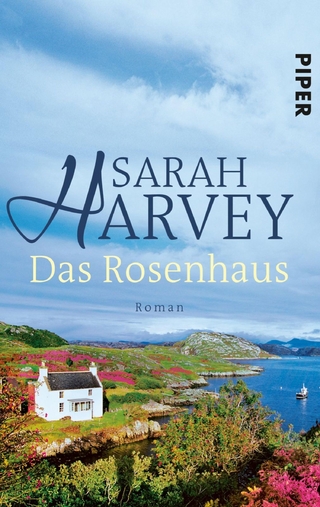 Das Rosenhaus - Sarah Harvey
