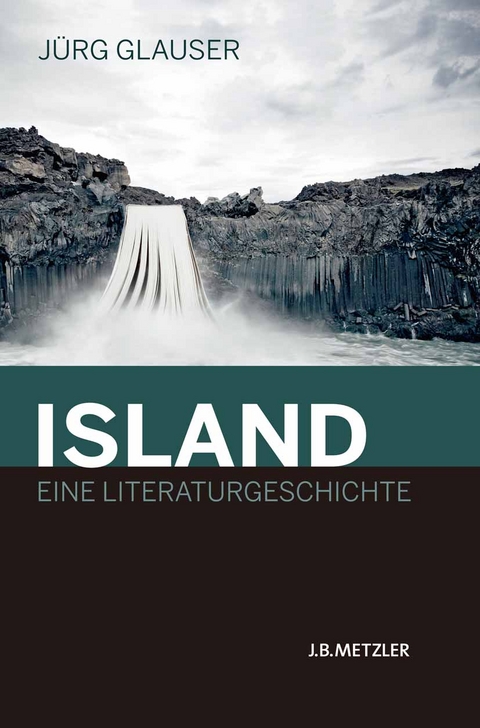 Island – Eine Literaturgeschichte - Jürg Glauser
