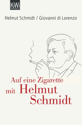 Auf eine Zigarette mit Helmut Schmidt - Helmut Schmidt; Giovanni di Lorenzo