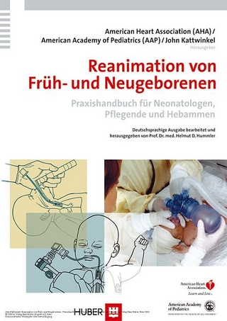 Reanimation von Früh- und Neugeborenen - John Kattwinkel