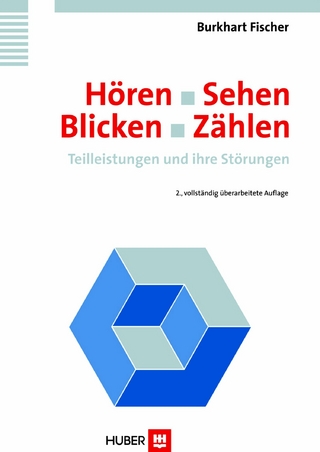 Hören - Sehen - Blicken - Zählen - Burkhart Fischer