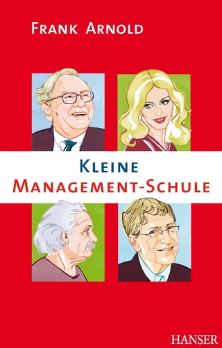 Kleine Management-Schule - Frank Arnold
